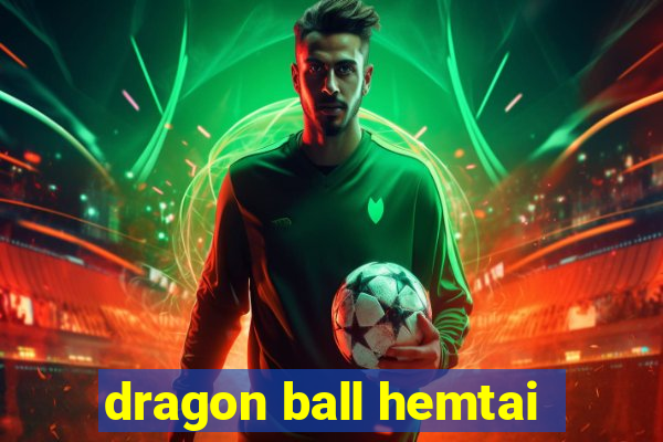 dragon ball hemtai